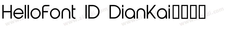 HelloFont ID DianKai字体转换